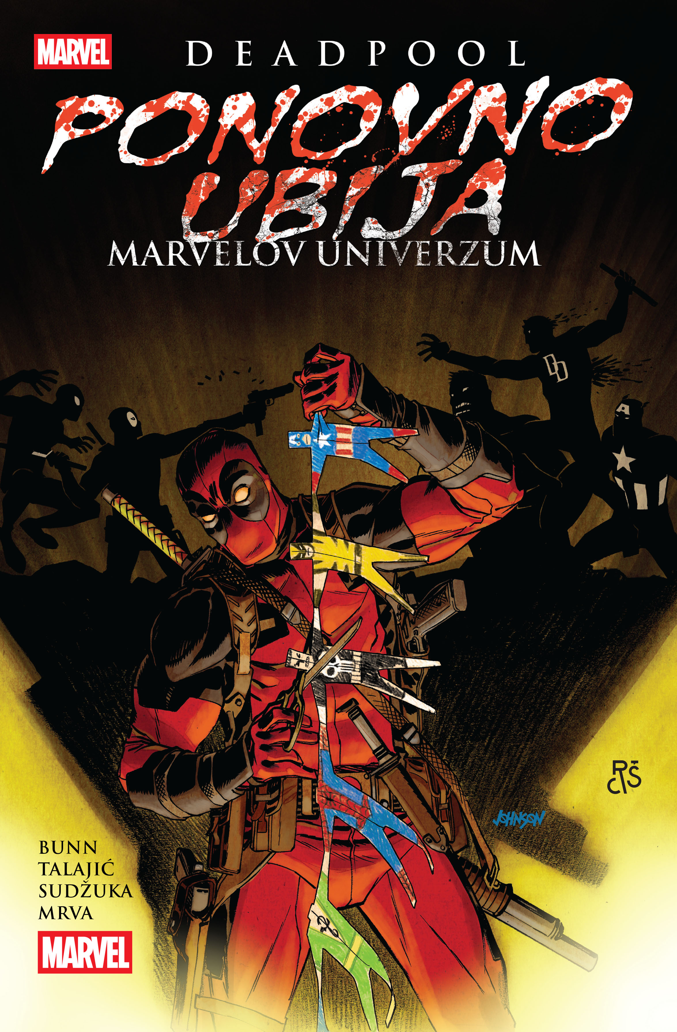 Deadpool ponovno ubija Marvelov univerzum